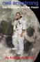 Neil Armstrong - The First Man on the Moon