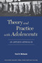 Theory and Practice with Adolescents : An Applied Approach
