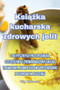 Ksi&261;&380;ka kucharska zdrowych jelit