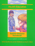 Health Education Teacher Resource Handbook : A Practical Guide for K-12 Health Education