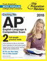 Cracking the AP English Language and Composition Exam