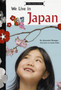We Live in Japan-Kids Around the World