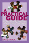 Practical Guide to Solving Preschool Behavior Problems