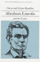 Abraham Lincoln and the Union (Library of American Biography Series)