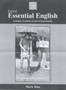 Explore Essential English : Grammar, Structure, and Style of Good English