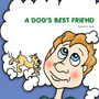 A Dog's Best Friend