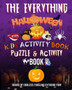 The Everything Halloween Kids Activity Book, Puzzle and Activity Book for Halloween