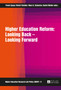 Higher Education Reform: Looking Back - Looking Forward : 8