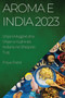 Aroma e India 2023 : Shijoni Magjine dhe Shijen e Kuzhines Indiane ne Shtepine Tuaj