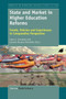 State and Market in Higher Education Reforms : Trends, Policies and Experiences in Comparative Perspective : 13