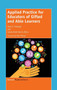Applied Practice for Educators of Gifted and Able Learners