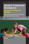 Teachers' Professional Development : Assessment, Training, and Learning : 3
