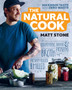 The Natural Cook : Maximum taste, zero waste