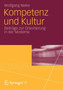 Kompetenz und Kultur : Beitrage zur Orientierung in der Moderne