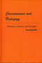 Consciousness and Pedagogy : Philosophy, Science, and Education