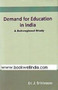 Demand for Education in India : A Sub-regional Study