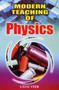 Modern Teaching of Physics