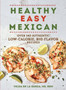 Healthy Easy Mexican