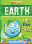 Earth: Key stage 2 : The Blue Marvel!