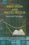 Education and Social Sector : Issues and Challenges