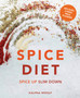 Spice Diet : Spice Up Slim Down