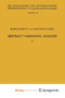 Abstract Harmonic Analysis : Volume I, Structure of Topological Groups Integration theory Group Representations