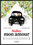Malbec Mon Amour