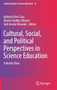 Cultural, Social, and Political Perspectives in Science Education : A Nordic View : 15