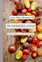 Summerland : Recipes for Celebrating with Southern Hospitality
