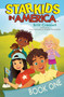 StarKids in America : Book One