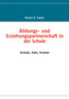 Bildungs- Und Erziehungspartnerschaft in Der Schule