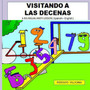 Visitando a Las Decenas : A BILINGUAL MATH LESSON ( Spanish - English )