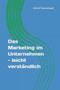 Das Marketing im Unternehmen