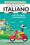 Contos em Italiano para Iniciantes e Intermediarios : Oito Historias Curtas Nivel A2-B1