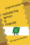 Natalie the lemon & Friends : Lets go out and play!
