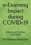 e-Learning Impact during COVID-19 : Higher and Tertiary Education