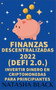 Finanzas descentralizadas 2022 (DeFi 2.0) : Invertir dinero en criptomonedas para principiantes