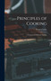 Principles of Cooking : A Textbook in Domestic Science
