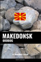 Makedonsk ordbog : En emnebaseret tilgang