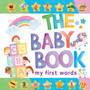 The Baby Book : My First Words