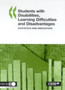Students with Disabilities, Learning Difficulties and Disadvantages, Statistics and Indicators