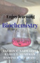 Enjoy learning Biochemistry