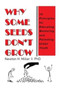 Why Some Seeds Don't Grow : 10 Principles for Educating Mentoring and Parenting Urban Youth