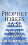 Prophet Idrees (A.S)