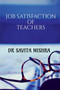 Job Satisfaction of Teachers