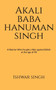 Akali Baba Hanuman Singh
