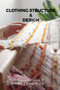 Clothing Structure & Design