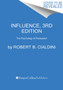 Influence, New and Expanded : The Psychology of Persuasion