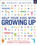 Help Your Kids with Growing Up : A No-Nonsense Guide to Puberty and Adolescence