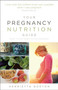 Your Pregnancy Nutrition Guide : What to eat when you're pregnant